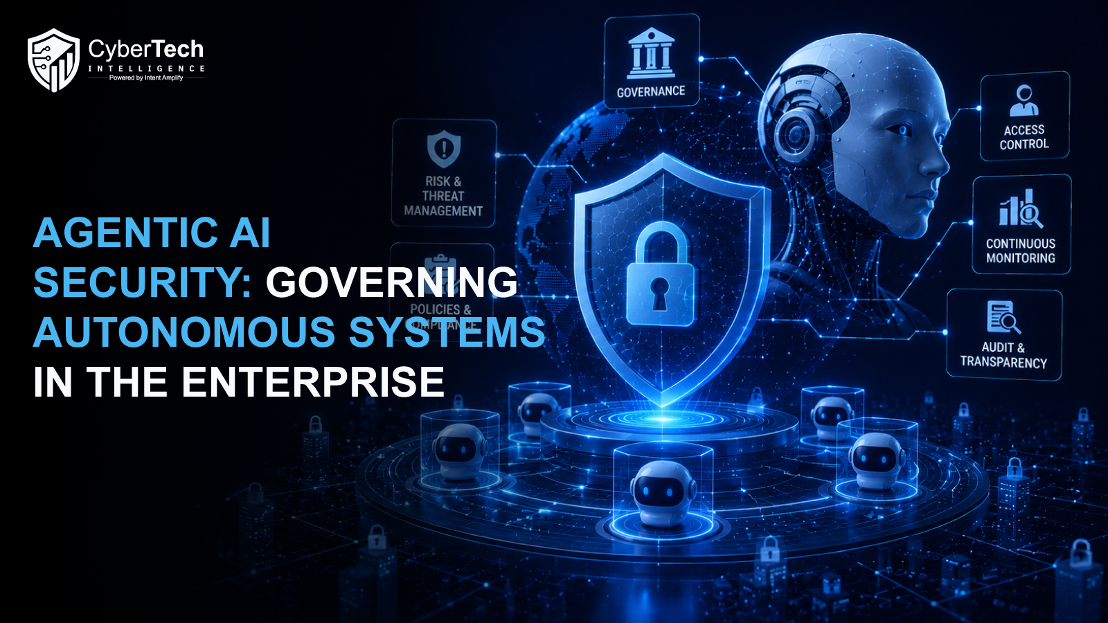 Agentic AI Security: Governing Autonomous Systems in the Enterprise