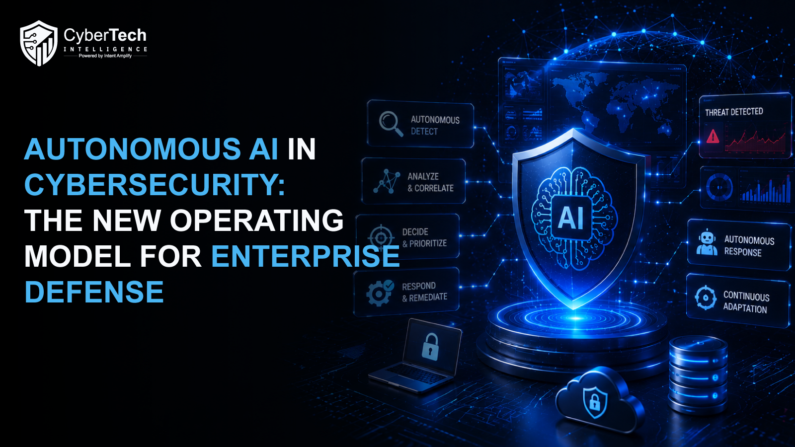 Autonomous AI in Cybersecurity: The New Operating Model for Enterprise Defense 