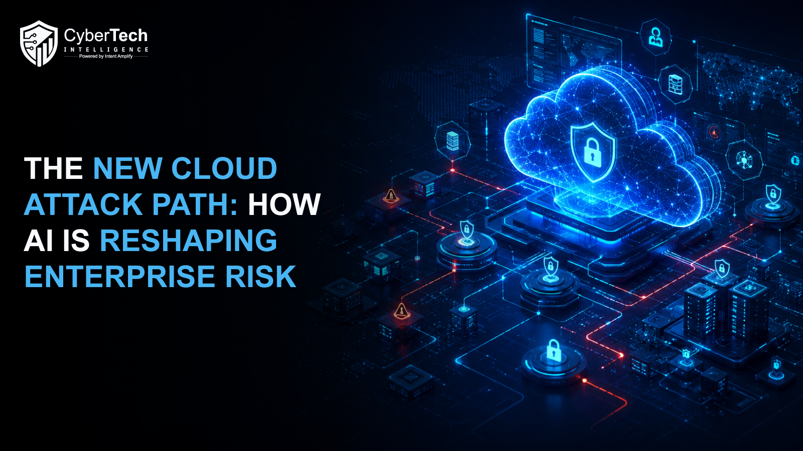 Cloud Attack Paths in the AI Era: An Executive Framework for Enterprise Risk