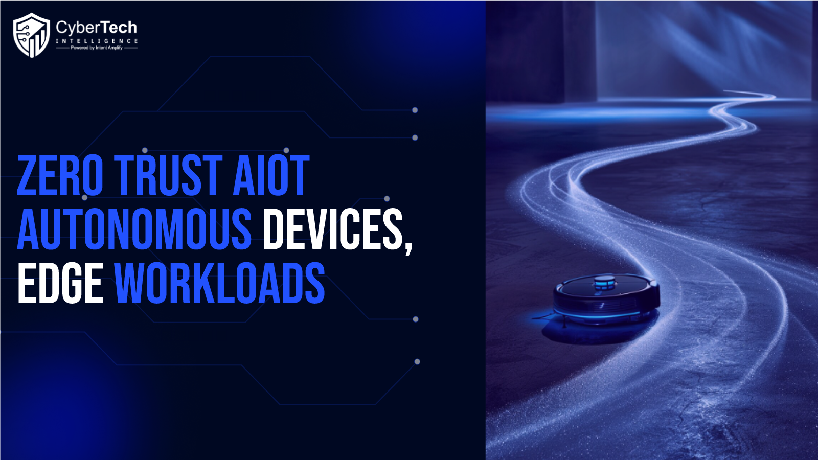 Zero Trust AIoT: A Security Architecture for Autonomous Devices, Edge Workloads, and Connected Operations