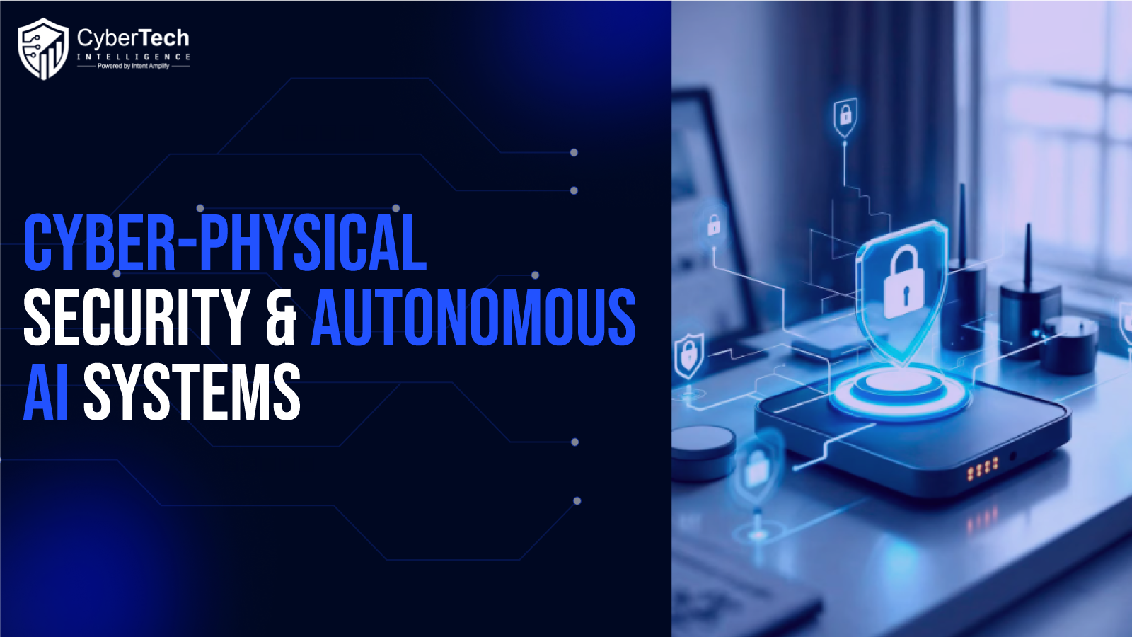 Cyber-Physical Security in the Age of Autonomous AI Systems