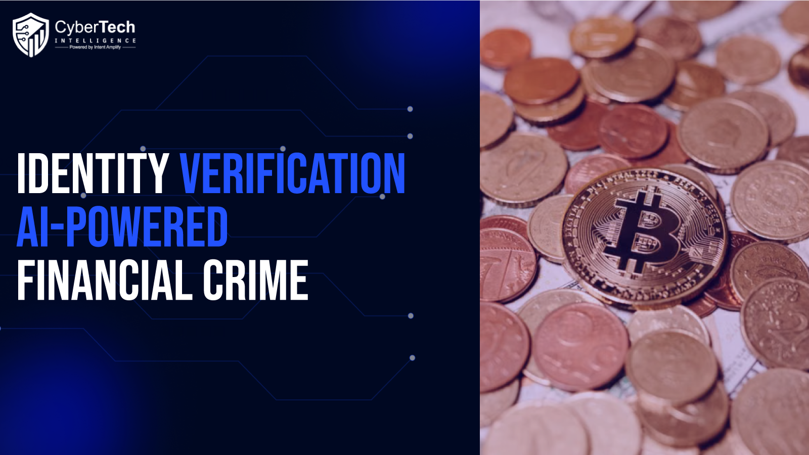 From Identity Verification to Fraud Prevention: An Executive Framework for AI-Powered Financial Crime