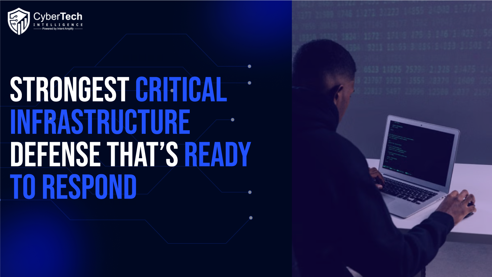 The Strongest Critical Infrastructure Defense Is the One That’s Ready to Respond