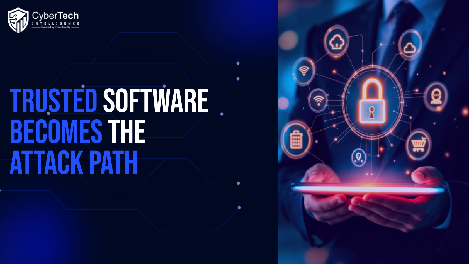 When Trusted Software Becomes the Attack Path