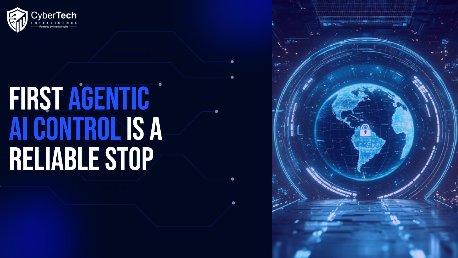 Agentic AI Security: Why Reliable Stop Controls Matter in 2026