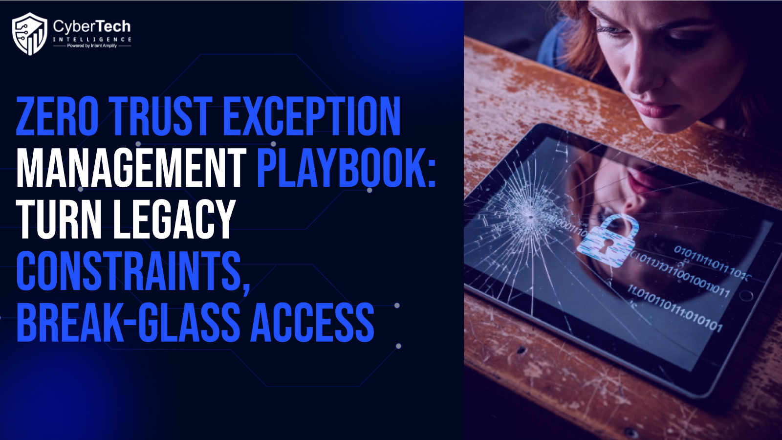 The Zero Trust Exception Management Playbook