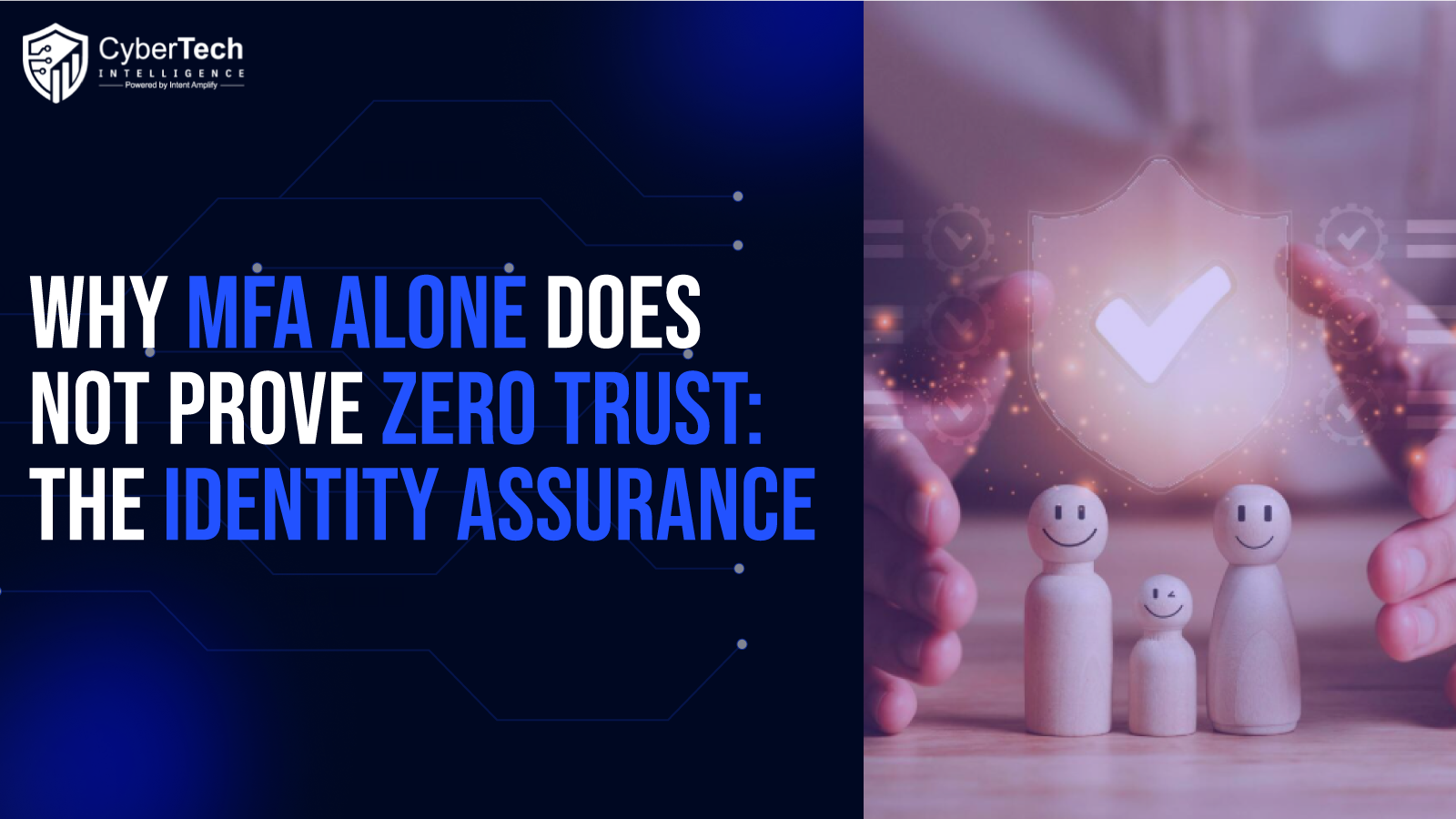 Why MFA Alone Does Not Prove Zero Trust: The Identity Assurance Evidence Gap
