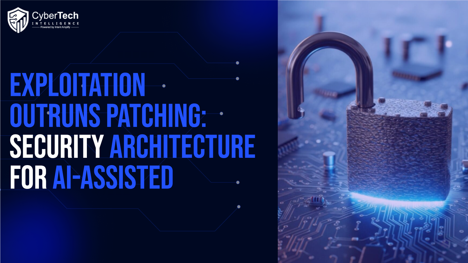 When Exploitation Outruns Patching: Security Architecture for AI-Assisted Vulnerability Attacks