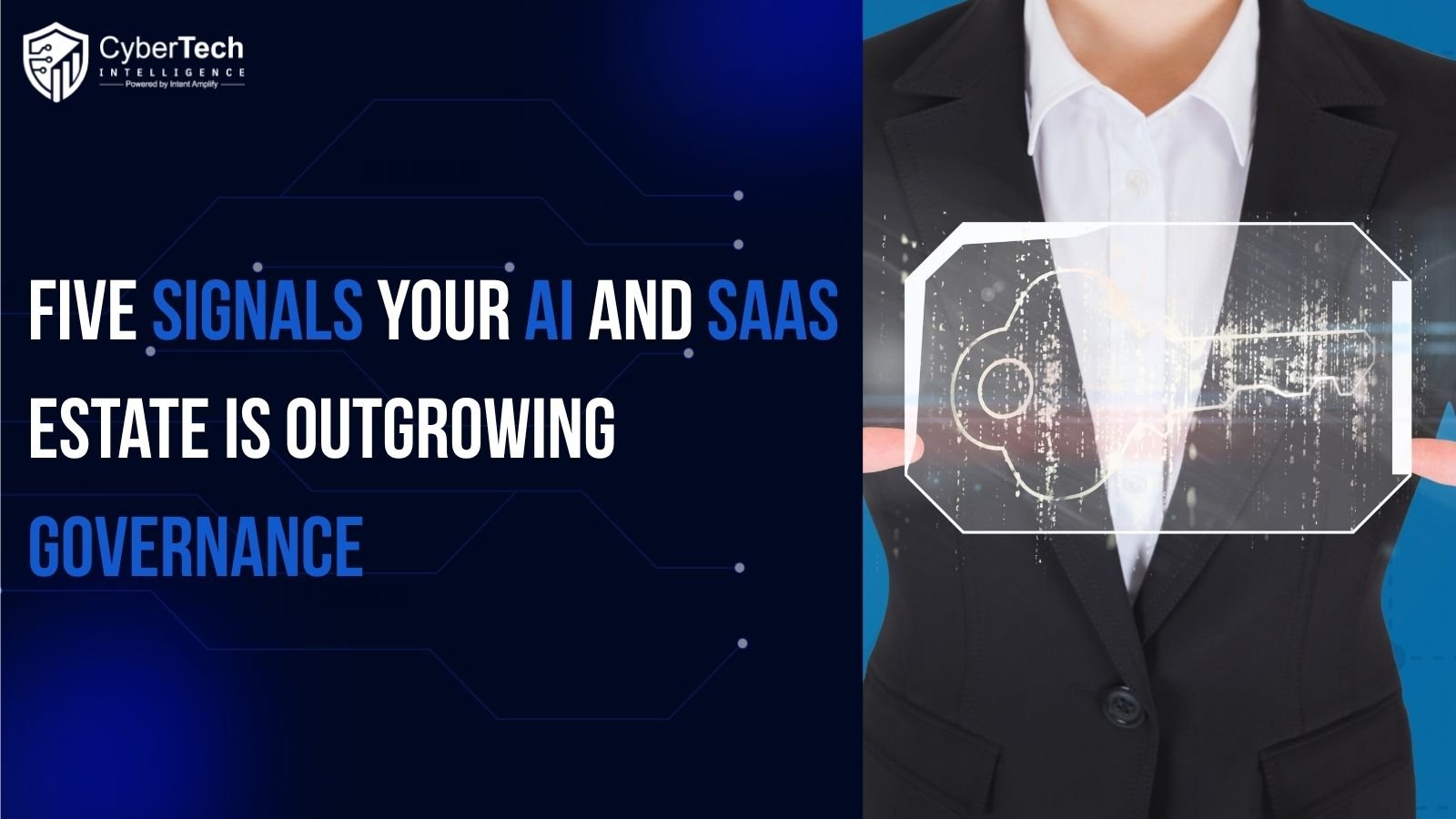 Five Signals Your AI and SaaS Estate Is Outgrowing Governance
