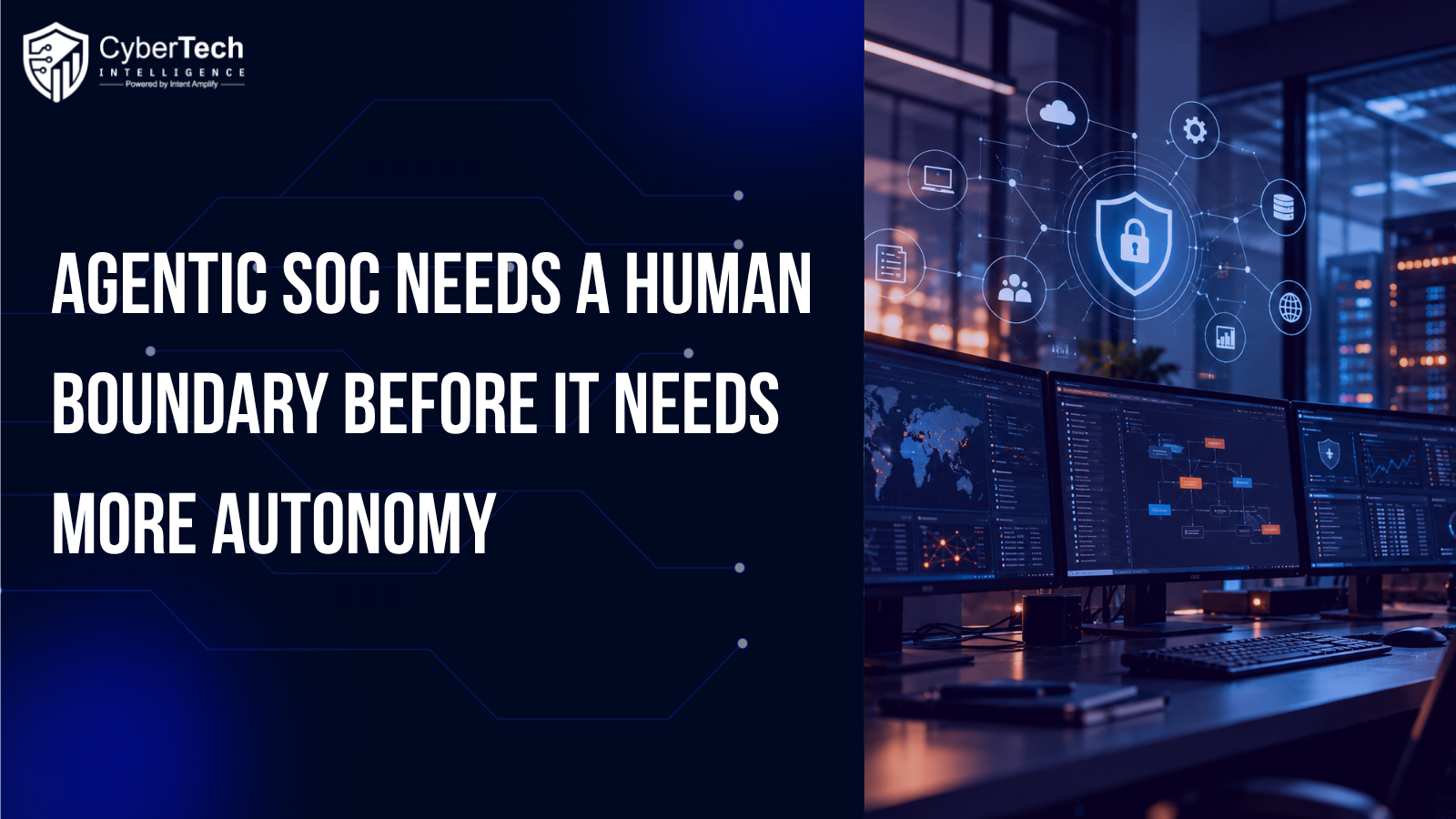 Agentic SOC Needs a Human Boundary Before It Needs More Autonomy