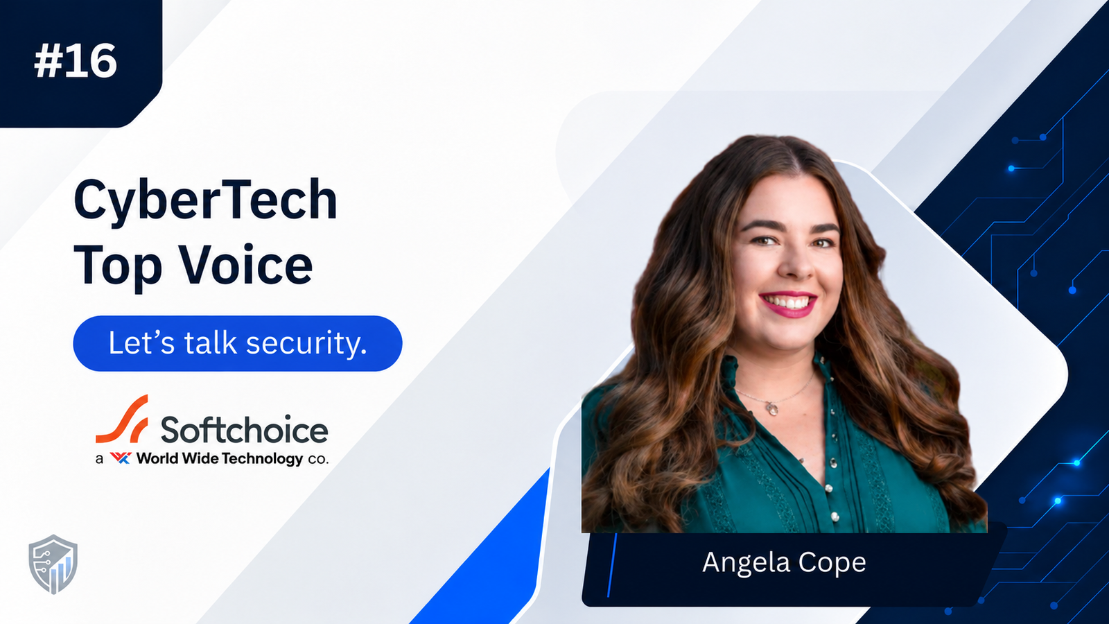 CyberTech Top Voice: Interview with Angela Cope, Director of Demand Gen at SoftChoice