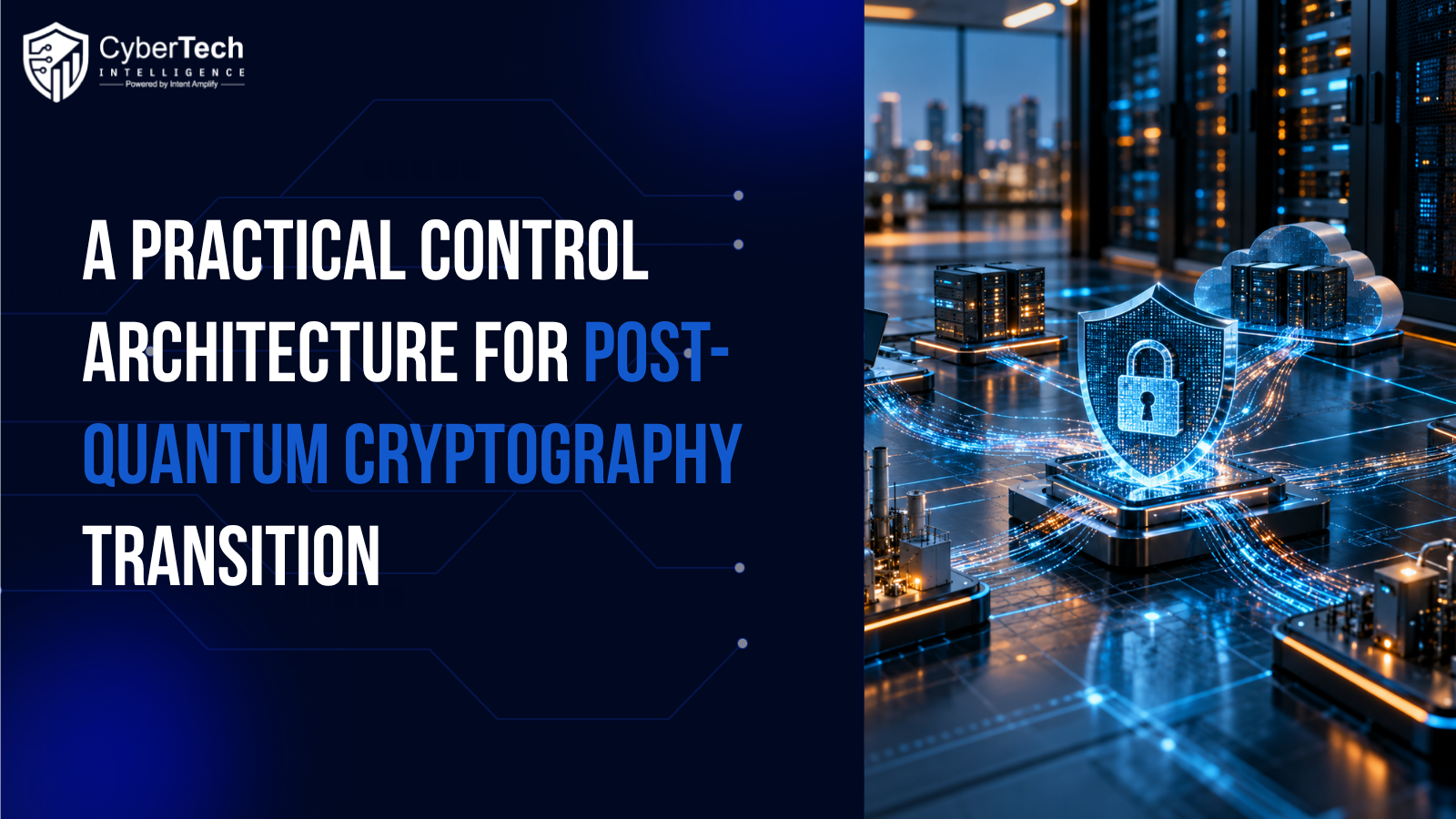 A Practical Control Architecture for Post-Quantum Cryptography Transition