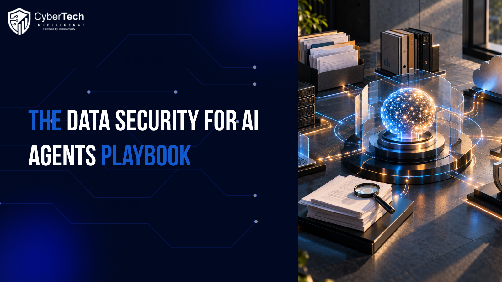 The Data Security for AI Agents Playbook