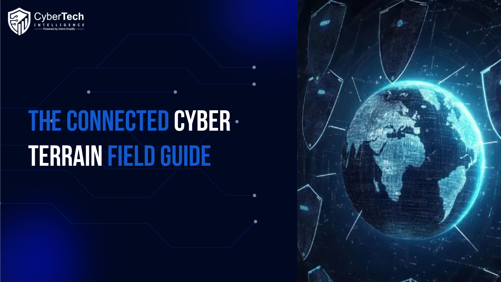 The Connected Cyber Terrain Field Guide