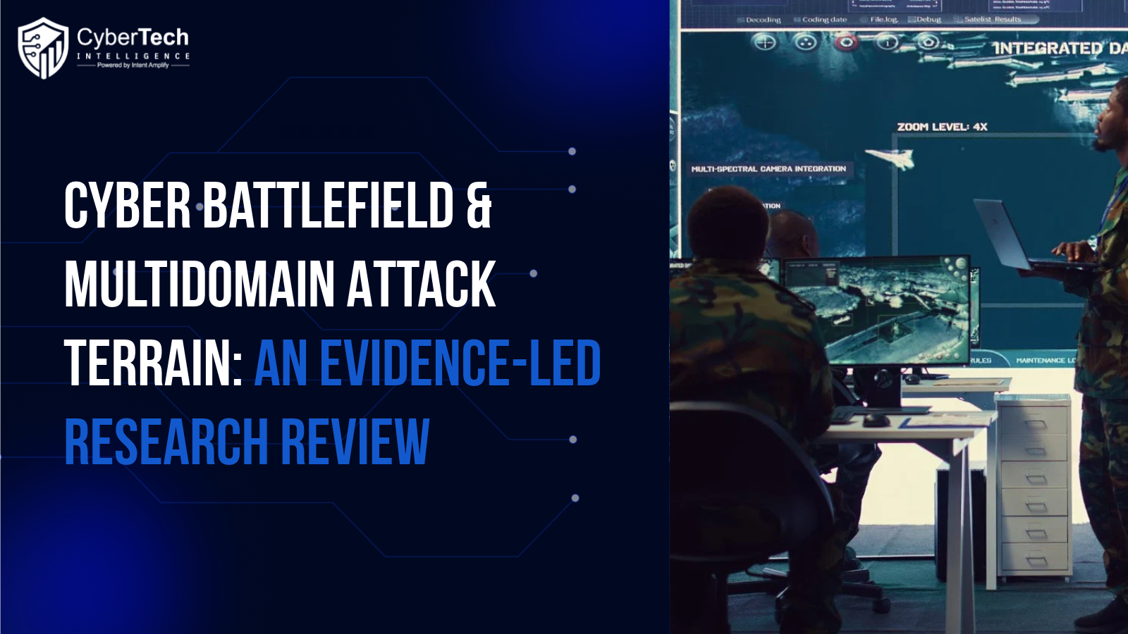 Cyber Battlefield & Multidomain Attack Terrain: An Evidence-Led Research Review
