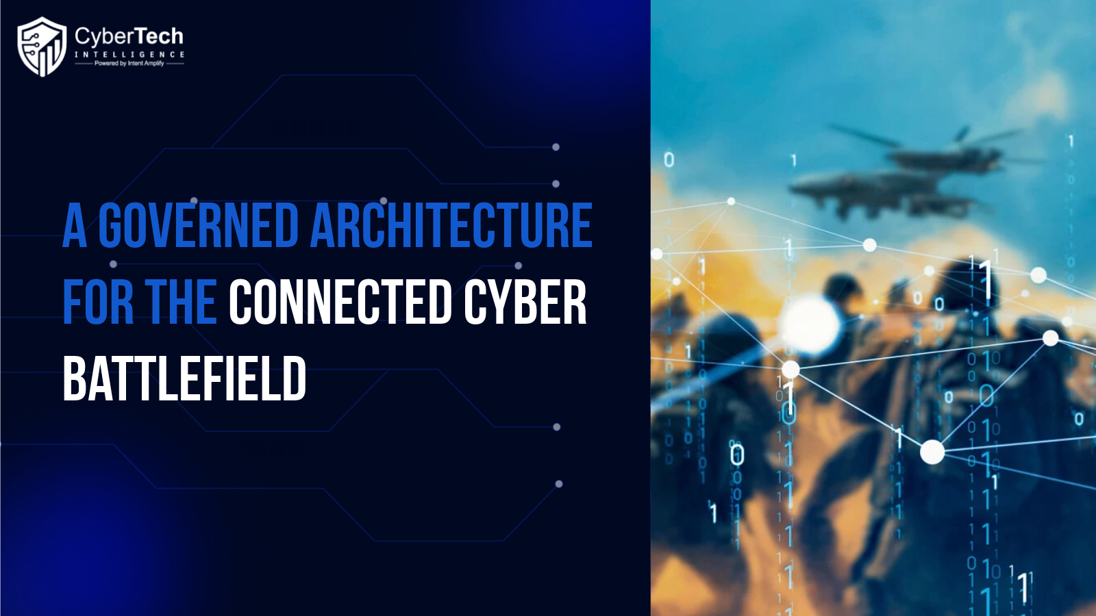 A Governed Architecture for the Connected Cyber Battlefield