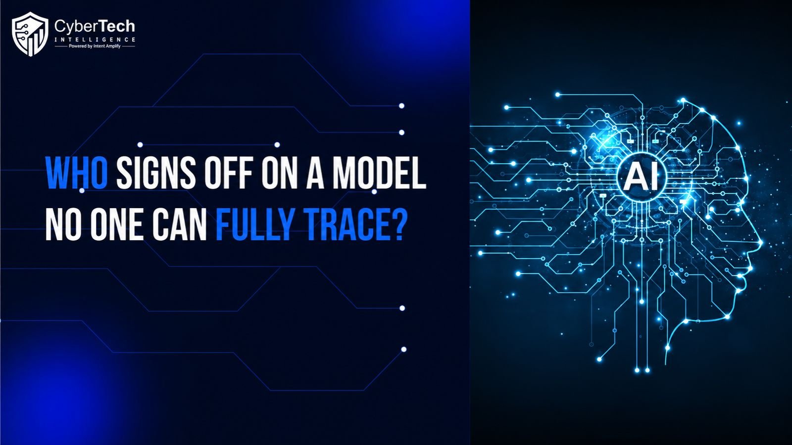 Who Signs Off on a Model No One Can Fully Trace?